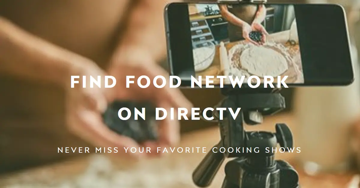 What Channel is Food Network on DirecTV?